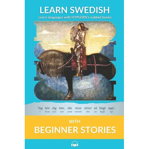 Learn Swedish with Beginner Stories: Interlinear Swedish to English