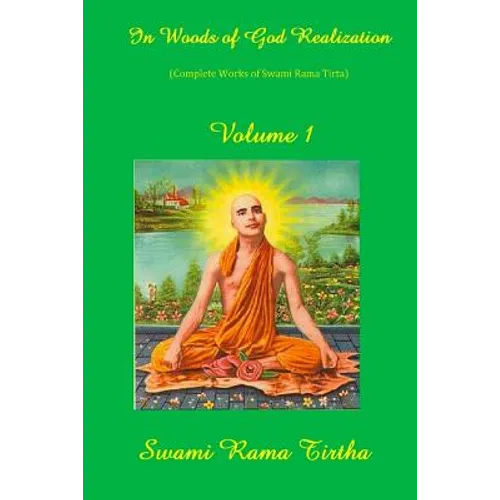 In Woods of God-Realization - Volume I