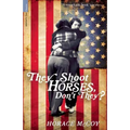 They Shoot Horses, Don't They?