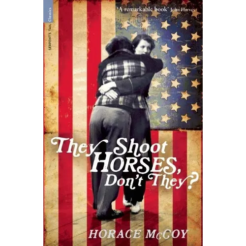 They Shoot Horses, Don't They?