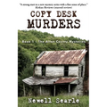 Copy Desk Murders: Book 1 - The Alton County Mysteries