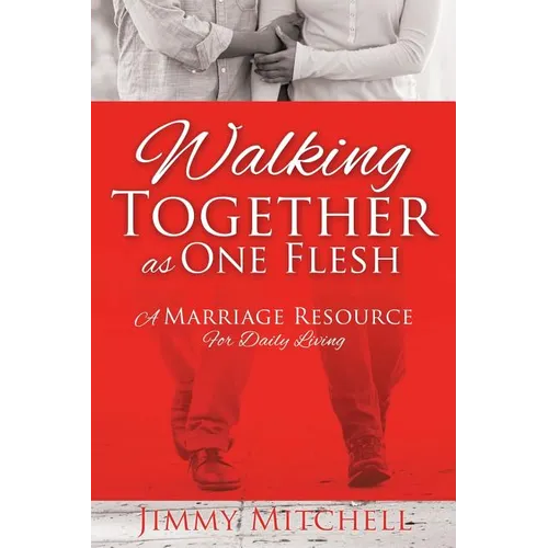 Walking Together As One Flesh