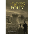 Prather's Folly