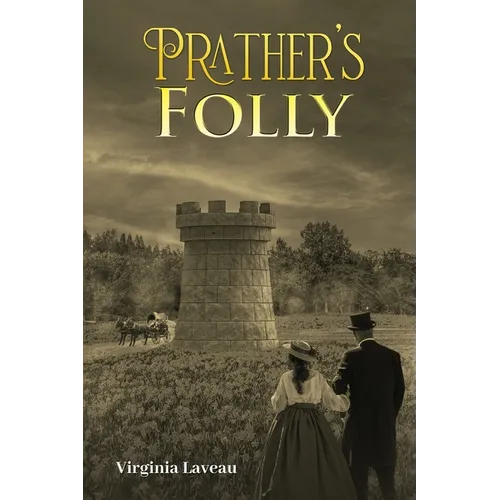 Prather's Folly
