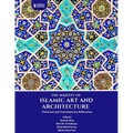 The Majesty of Islamic Art and Architecture