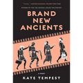 Brand New Ancients: A Poem