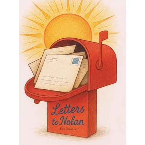 Letters to Nolan