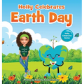 Holly Celebrates Earth Day