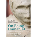 On Being Human(e): Comenius' Pedagogical Humanization as an Anthropological Problem