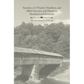 Snatches of O'Daniel, Hamilton, and Allied Ancestry and History in Maryland and Kentucky