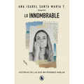 Lo Innombrable / The Unnameable