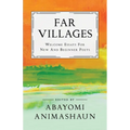 Far Villages: Welcome Essays for New & Beginner Poets