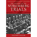 The Anatomy of the Nuremberg Trials: A Personal Memoir