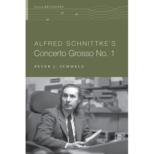 Alfred Schnittke's Concerto Grosso No. 1
