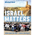 Israel Matters Revised Edition