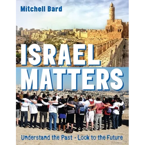 Israel Matters Revised Edition