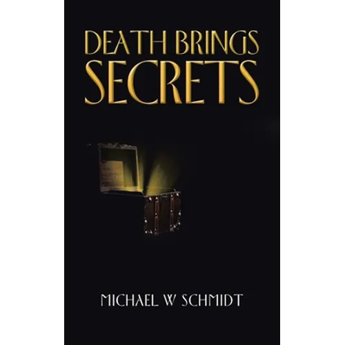 Death Brings Secrets