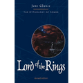 The Lord of the Rings: The Mythology of Power