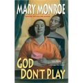 God Don't Play