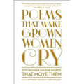 Poems That Make Grown Women Cry