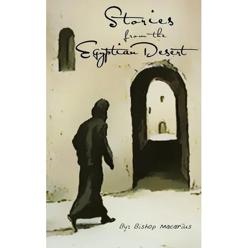 Stories from the Egyptian Desert
