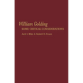William Golding: Some Critical Considerations
