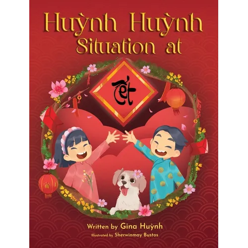 Huynh Huynh Situation at Tet