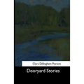 Dooryard Stories