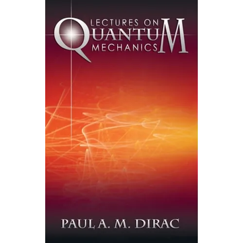 Lectures on Quantum Mechanics