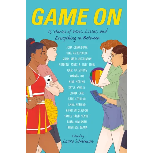 Game on: 15 Stories of Wins, Losses, and Everything in Between