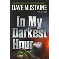 In My Darkest Hour: A Memoir