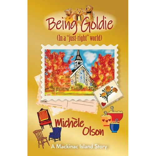 Being Goldie (In a "just-right"world)