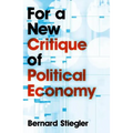 For a New Critique of Political Economy