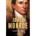 James Monroe: The American Presidents Series: The 5th President, 1817-1825