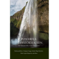 Powerful Transformation: The Alchemy of the Secret Heart Essence