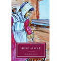 Rose alone
