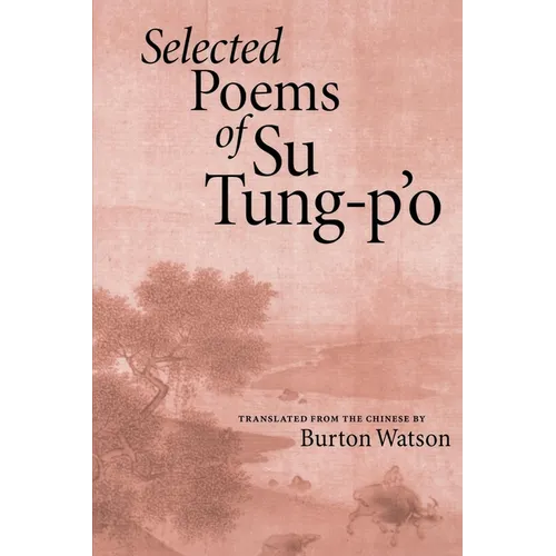 Selected Poems of Su Tung-P'o