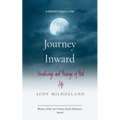Journey Inward Wonderings and Musings About Mid Life