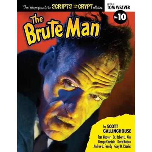 Scripts from the Crypt: The Brute Man