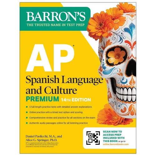 AP Spanish Language and Culture Premium, Fourteenth Edition: Prep Book with 5 Practice Tests + Comprehensive Review + Online Practice (2026)
