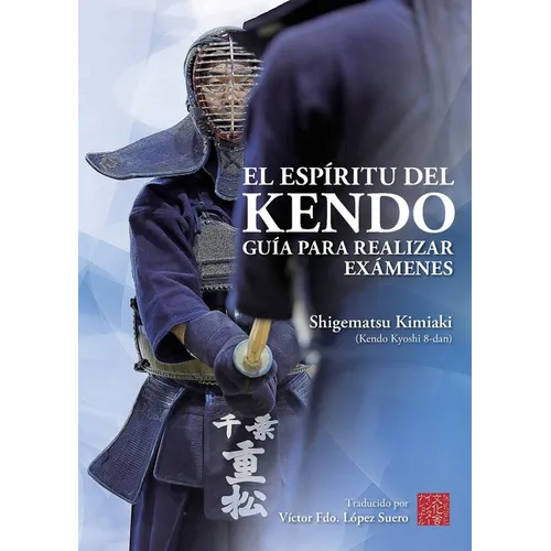 El Espíritu del Kendo