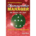 The World According to Championship Manager 01/02