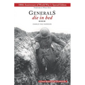 Generals Die in Bed: 100th Anniversary Edition
