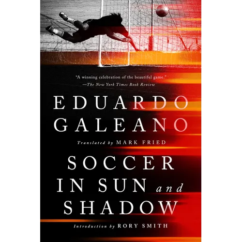Soccer in Sun and Shadow