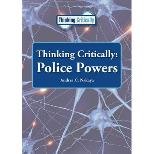 Thinking Critically: Police Powers