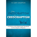 From Paedobaptism to Credobaptism