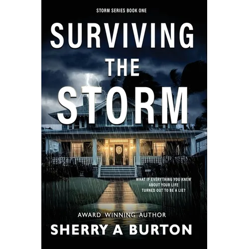 Surviving the Storm