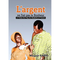 L'argent ne fait pas le bonheur
