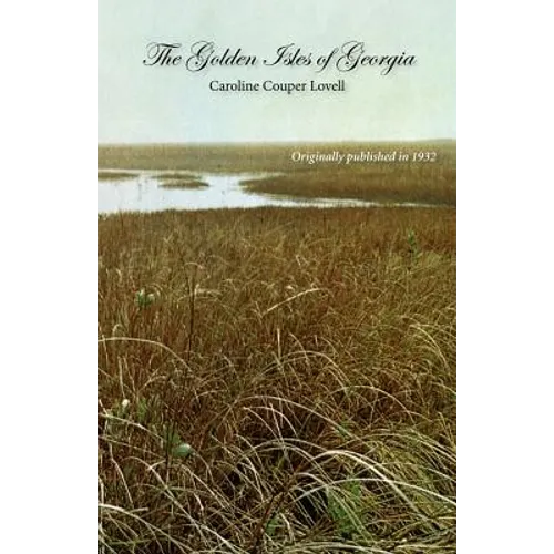 The Golden Isles of Georgia