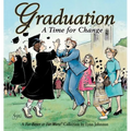 Graduation A Time For Change: A For Better or For Worse Collection